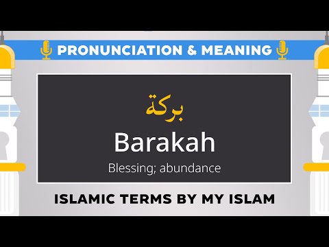 Barakah Pronunciation and Meaning - Islamic Terms