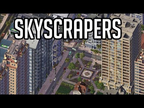 Simcity 4 - Skyscrapers and High Density Tutorial