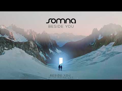 Somna with Noire Lee - Beside You
