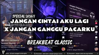 Download lagu DJ JANGAN CINTAI AKU LAGI X JANGAN GANGGU PACARKU SPECIAL BREAKBEAT CLASSIC TERBARU FULL BASS βΌοΈ mp3 Download lagu DJ JANGAN CINTAI AKU LAGI X JANGAN GANGGU PACARKU SPECIAL BREAKBEAT CLASSIC TERBARU FULL BASS βΌοΈ mp3