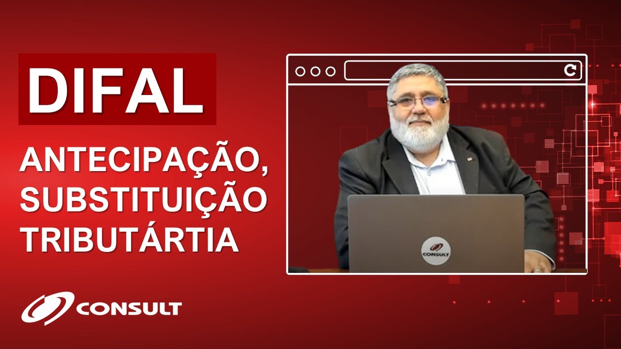 Momento Consult Episódio 81: DIFAL, ANTECIPAÇÃO, SUBSTITUIÇÃO TRIBUTÁRTIA - SEMELHANÇAS E DIFERENÇAS