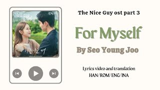 Download lagu Video Lyrics/Eng sub/Sub indo For myself by Seo Young Joo The Nice Guy (착한 사나이) ost part 3  mp3