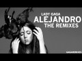 Lady Gaga - Alejandro (Kleerup Remix) HD Full