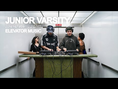 Junior Varsity (DJ Set) - Elevator Music