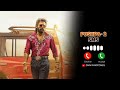 Pushpa 2 Message Tone Pushpa 2 Sms Telugu Movie Message Tones Pushpa 2 DNN RINGTONES