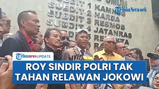 Yakin Tak Ditahan usai Diperiksa, Roy Suryo Cs Blak-blakan Sindir Relawan Jokowi yang Tak Ditahan