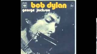 Bob Dylan - George Jackson
