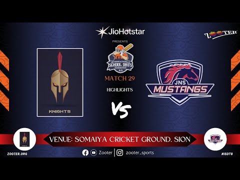 MATCH 29 HIGHLIGHTS | CATHEDRAL KNIGHTS vs JNS MUSTANGS   INTERNATIONAL SCHOOL DAD'S 8 0