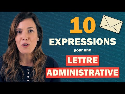10 Expressions pour une Lettre Administrative en français ✉