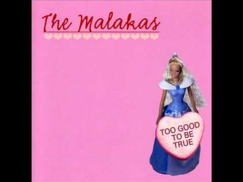 The Malakas - Too Good to be True (Full Album)