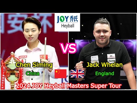 Chen Siming VS Jack Whelan | 2024 JOY Heyball Masters Super Tour (Changchun Station) Stage 3
