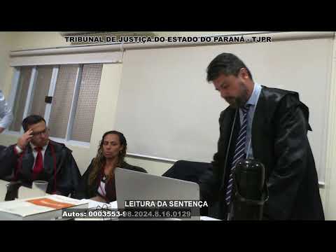 Sessão Tribunal do Júri de Paranaguá