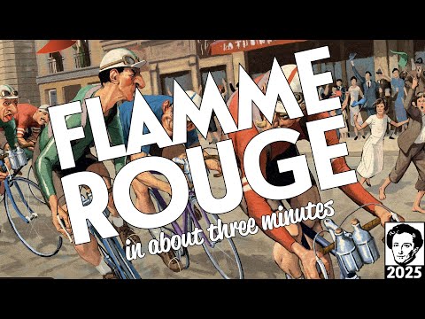 Flamme Rouge in about 3 minutes