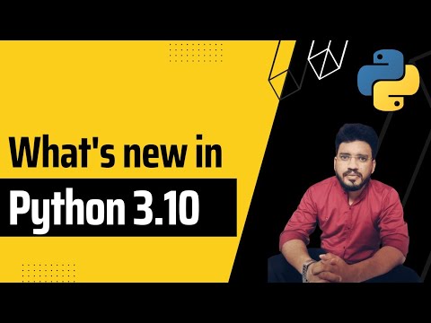 What’s New In Python 3.10 ?