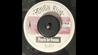 Pearls For Swains – Rough Ruin