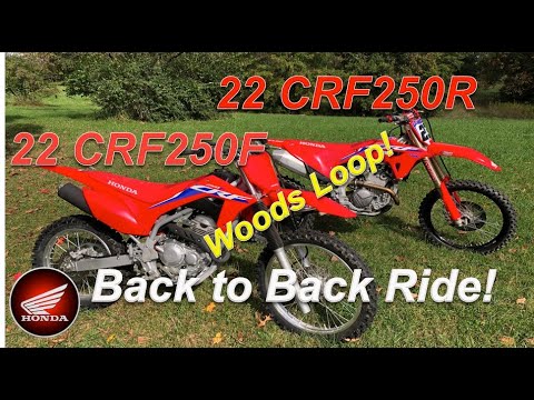 2022 Honda CRF250F vs 2022 Honda CRF250R Back to Back Ride! Woods Loop