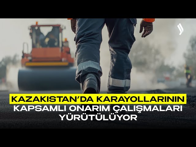 Kazakistan’da karayollarının kapsamlı onarım çalışmaları yürütülüyor