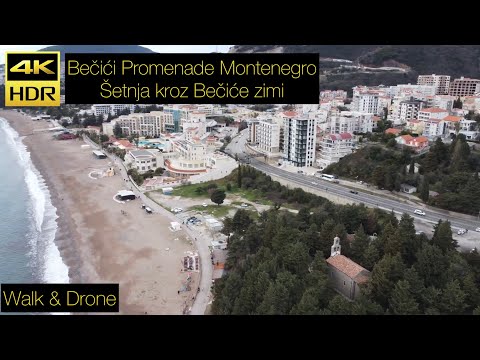BEČIĆI Promenade [Walk&Fly] MNE Crna Gora March 2023 - Šetnja kroz Bečiće zimi
