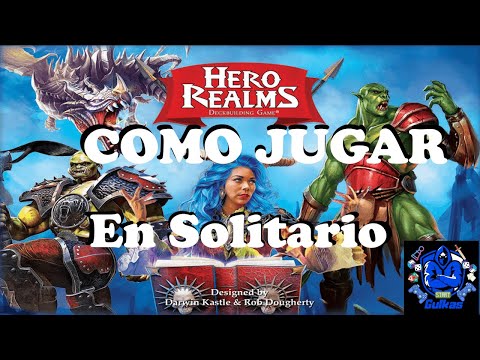 Como jugar Hero Realms en Solitario!!