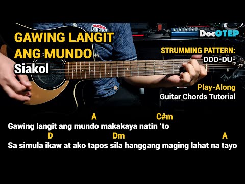 Gawin Langit Ang Mundo - Siakol
