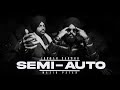 Semi Auto (Official Video) Jordan Sandhu ft. Wazir Patar | Latest Punjabi Songs 2023 | New Punjabi