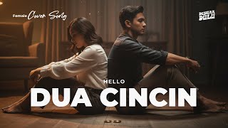 Download lagu Dua Cincin - Hello Cover (Lirik Lagu) mp3