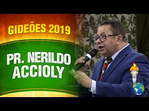 Gideões 2019 - Pr. Nerildo Accioly