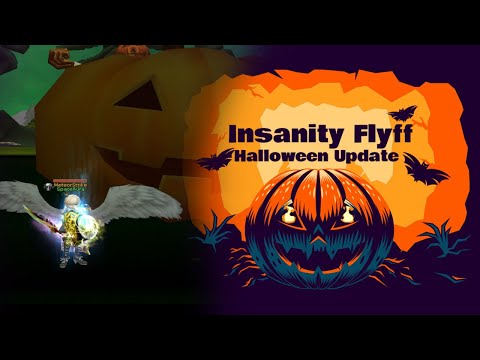 Insanity Flyff - Halloween Update