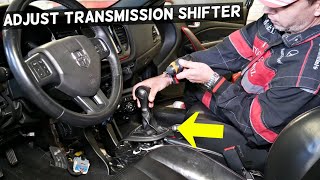 HOW TO ADJUST TRANSMISSION SHIFT CABLE LINKAGE. TRANSMISSION NOT SHIFTING