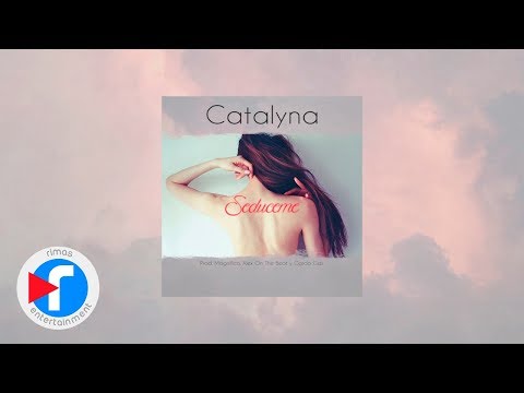 Catalyna - Seduceme