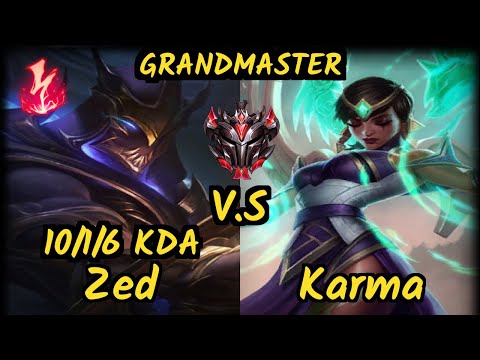 GOG Pride (ZED) vs KARMA - 10/1/6 KDA TOP GAMEPLAY - EUW Ranked GRANDMASTER