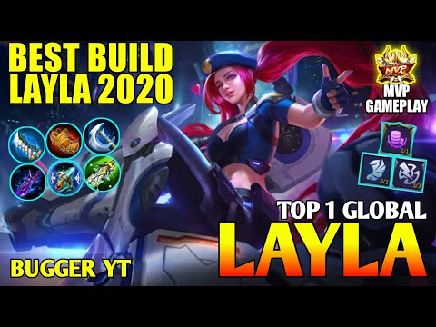 NOW, I'M ANGRY!! BEST BUILD LAYLA 2020 - TOP 1 GLOBAL LAYLA BY BUGGER YT - MOBILE LEGENDS: BANG BANG