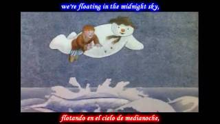Walking in the air - The Snowman - Inglés-Español (HD)