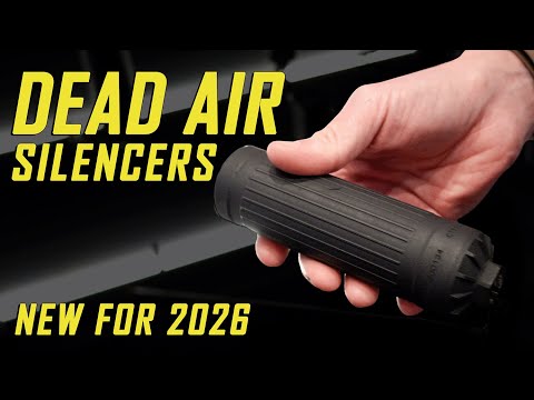 New Dead Air Suppressors - SHOT Show 2026