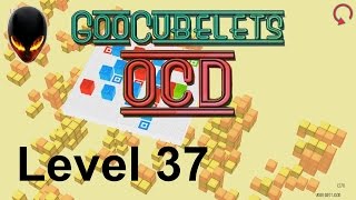 GooCubelets : OCD 37