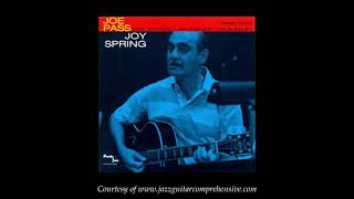 Joe Pass (1964) [JOY SPRING]