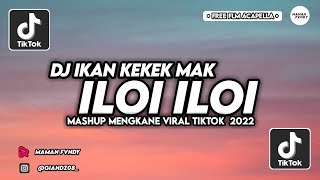Download lagu DJ IKAN KEKEK MAK ILOI ILOI KAK ROS VIRAL TIKTOK Free flm Acapella (Maman Fvndy) 2022 mp3 Download lagu DJ IKAN KEKEK MAK ILOI ILOI KAK ROS VIRAL TIKTOK Free flm Acapella (Maman Fvndy) 2022 mp3