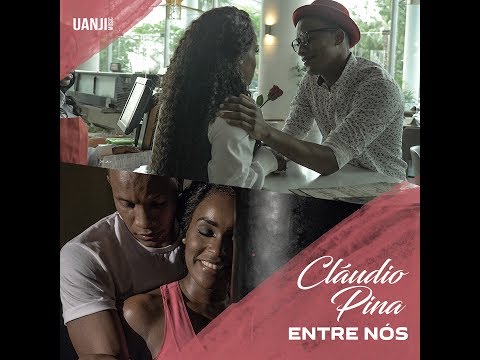 Cláudio Pina - Entre Nós (Official Video)