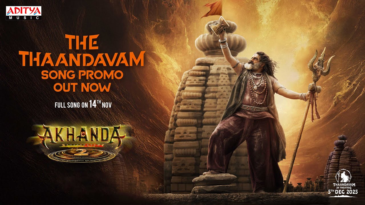The Thaandavam Song Promo - Akhanda 2 Thaandavam | NBK | Boyapati Srinu | Thaman S