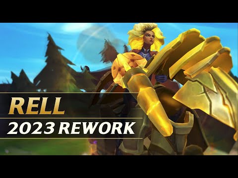 RELL REWORK 2023 Gameplay Spotlight Guide - League of Legends
