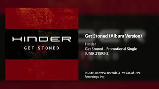 Hinder - Get Stoned (Album Version)