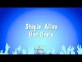 Stayin Alive Bee Gee S Karaoke Version