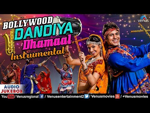 Bollywood Dandiya Dhamaal - Instrumental | Non Stop Disco Dandiya Songs | Bollywood Garba Songs 2017