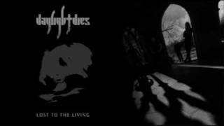 Daylight Dies - And A Slow Surrender