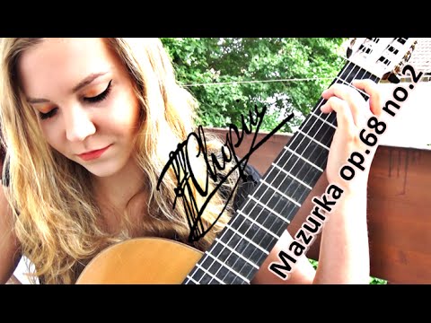 Frédéric Chopin - Mazurka op.68 no.2 | Guitar version | Dominika Dawidowska