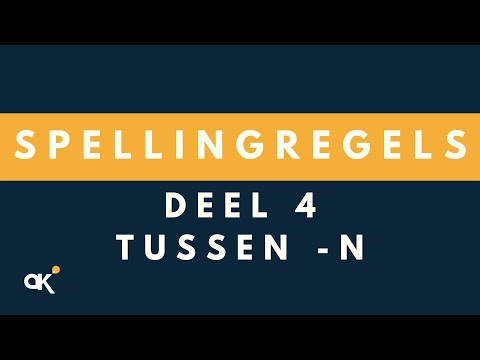 Spellingregels deel 4: Tussen -n