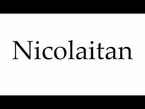How to Pronounce Nicolaitan