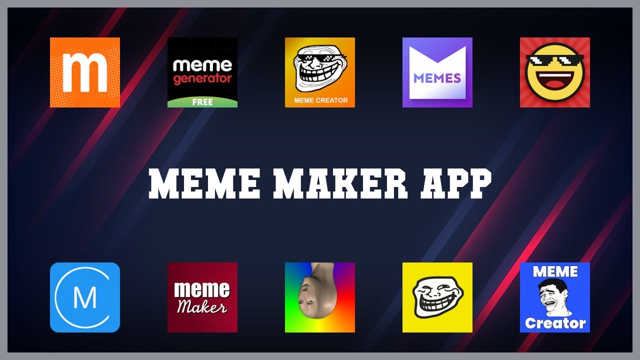 Must have 10 Meme Maker App Android Apps