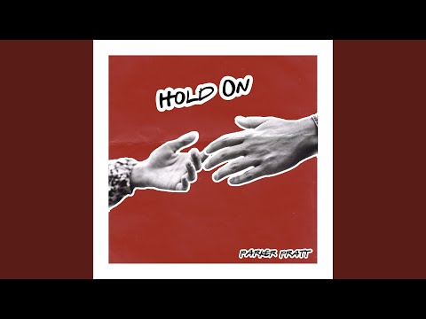 Hold On