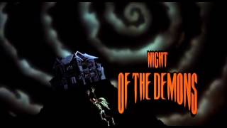 Night of the Demons (1988) - &quot;Main Title Theme&quot;